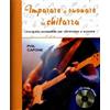 IMPARARE A SUONARE LA CHITARRA - PHIL CAPONE
