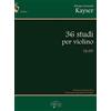 carisch KAYSER - 36 STUDI ELEMENTARI E PROGRESSIVI PER VIOLINO OP. 20