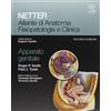 Elsevier Netter. Atlante di anatomia fisiopatologia e clinica. Apparato genitale