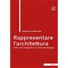 tab edizioni Rappresentare l'architettura: Note sulle categorie e le classi del disegno