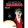 Sergio Bonelli Editore Dylan Dog. Killex