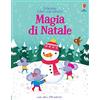Usborne Magia del Natale. Con adesivi. Ediz. a colori