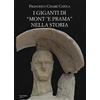 Carlo Delfino Editore I giganti di «Mont'e Prama» nella storia