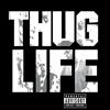 Universal Music THUG LIFE: VOLUME 1