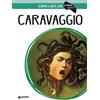 Giunti Editore Caravaggio. Ediz. a colori