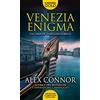 Newton Compton Editori Venezia enigma. I lupi di Venezia