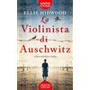 Newton Compton Editori La violinista di Auschwitz
