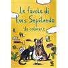 GUANDA Le favole di Luis Sepúlveda da colorare