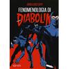 edizioni npe Fenomenologia di Diabolik