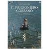 Cg Il Prigioniero Coreano