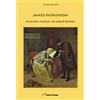 Lampi di Stampa James Parkinson. Un buon medico, un uomo buono