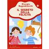 EL Il segreto della felicità. Ediz. a colori