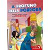 Raffaello Il profumo della porpora