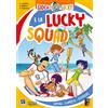 Raffaello Ragazzi Gioca con Lucky e la Lucky Squad!: Raffaello Ragazzi