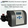 Ricambi e Accessori Originali Valvola addolcitore Valvola addolcitore Clack WS 1 KC 1 fillter, TIME (backwash only)