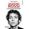 DIARKOS Valentino Rossi
