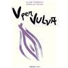 Odoya V per vulva. Benessere intimo dalla A alla V