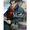 Editoriale Cosmo Mattéo. Il primo periodo (1914-1915). Nuova ediz.