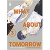 Star Comics What about tomorrow. Ashita wa docchida! (Vol. 3)