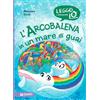 Giunti Psychometrics L'Arcobalena in un mare di guai