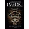 Licenza - Newton Compton editori I Medici. Una regina al potere