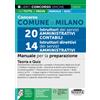 Edizioni Simone Concorso comune di Milano 20 istruttori dei servizi amministrativi contabili-14 istruttori direttivi dei servizi amministrativi. Manuale per la preparazione. Teoria e quiz. Con software online