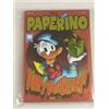PRL) WALT DISNEY PAPERINO 468 HAPPY BIRTHDAY 85 ANNI PANINI COMIC BANDE DESSINEE