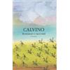 Mondadori Romanzi e racconti. Vol. 1 Italo Calvino