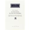 I LIBRI DELL'ASSOCIAZ. S. MALATESTA La letterarietà dei discorsi scientifici. Aspetti figurali e narrativi della prosa di Hegel, Tocqueville, Darwin, Marx, Freud