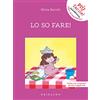 GRIBAUDO Lo so fare! Ediz. ad alta leggibilità