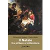 Ancora Il Natale fra pittura e letteratura