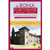 Roma per sempre A Roma Portuense, Magliana, Marconi. Storie quotidiane del quartiere capitolino