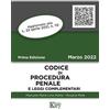 Key Editore Codice di procedura penale e leggi complementari Manuela Maria Lina Matta;Rosaria Molé