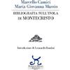 Persephone Bibliografia sull'isola di Montecristo Marcello Camici;Maria Giovanna Mussio