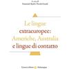 Carocci Le lingue extraeuropee: Americhe, Australia e lingue di contatto