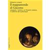 SAGGI Il mappamondo di Giacomo. Leopardi, l'antico oltre l'antico, un filosofo indiano, il sublime del qualunque