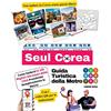NEW AMPERSAND PUBLISHING Guida Turistica della Metro di Seul Corea - Come Godersi le 100 Migliori Attrezioni della Città Prendendo Semplicemente la Metro!