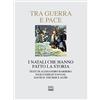 Interlinea Tra guerra e pace. I Natali che hanno fatto la storia