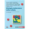 Biologia molecolare della cellula. Con e-book