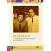 RAI-Com Coralba (3 DVD) (I Migliori Anni della Nostra TV)