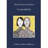 Sellerio Editore Palermo La presidente