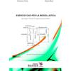 Edizioni Magister Esercizi CAD per la modellistica. Tecnologie e tecniche di rappresentazione grafica. Piccola monografia con esercizi