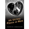 YOUCANPRINT Un ultimo fiocco di neve