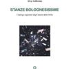 Edizioni Corraini Stanze bolognesissime. Catalogo ragionato degli interni della Dotta
