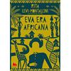 Gallucci Bros Eva era africana