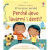 Usborne Perché devo lavarmi i denti? Ediz. a colori