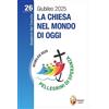 Editrice Shalom La Chiesa nel mondo di oggi: Volume 26
