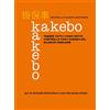 Azzurra Publishing Kakebo. Tenere tutti i conti sotto controllo con l'agenda del bilancio familiare