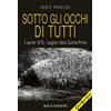 Bolis Sotto gli occhi di tutti. 3 aprile 1875, i segreti della Quinta Porta Fabio Paravisi