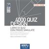 Hoepli test. 4000 quiz. Design. Libro di quiz con prove simulate